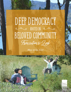 Deep Democracy Rooted in Beloved Community – Transitions Lab