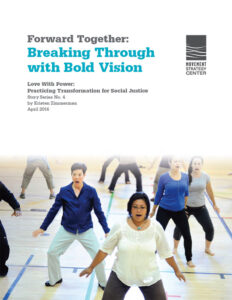 “Forward Together: Breaking Through with Bold Vision – Love with Power 4 “