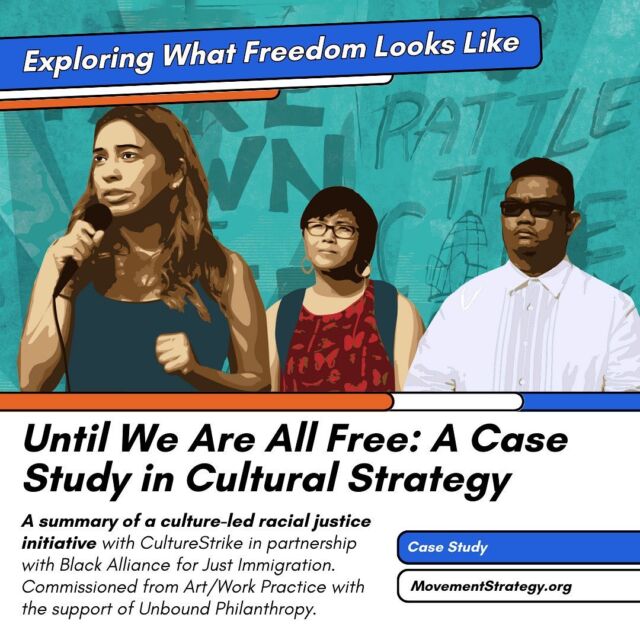 This case study from the MSC Resources web page dives into the impactful cultural movement of the mid-2010s. Joining forces with @CultureStrike and @instabaji this movement was commissioned by Art/Work Practice and backed by the incredible support of Unbound Philanthropy. ⁣
⁣
Read it here: movementstrategy.org/resources/until-we-are-all-free-a-case-study-in-cultural-strategy/⁣
Join us during the month of July as we explore what freedom looks like in the U.S. through the MSC ecosystem.⁣
#WhoGetsToBeFree #EconomicFreedom #RacialJustice #CulturalInitiative