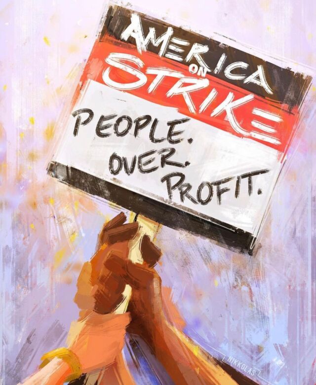 PEOPLE OVER PROFIT. 
Always. Hot Strike Summer. 🔥🔥🔥Temps are heating up, and so are worker demands. Workers across the globe are rising and demanding their fair share. Corporations are making record profits, and the disparity of wealth is unsustainable. 

🎨 @nikkolas_smith