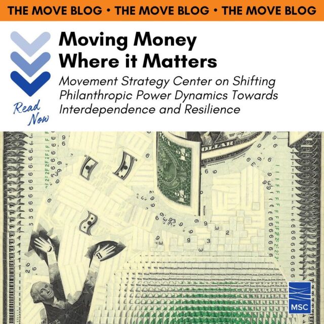 National Nonprofit Day is this month, so we're sharing our recent essay on shifting philanthropic power dynamics towards interdependence and resilience: movementstrategy.org/blog_post/moving-money-where-it-matters/⁣
⁣
Join MSC this month as we highlight some of our favorite stories on the Move Blog. Read more on the MSC website. #nationalNonprofitday⁣
⁣
📸: @markwagnerinc