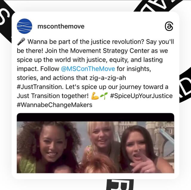 🎤 Wanna be part of the justice revolution? Say you'll be there! Join the Movement Strategy Center as we spice up the world with justice, equity, and lasting impact. Follow @MSConTheMove for insights, stories, and actions that zig-a-zig-ah #justtransition. Let's spice up our journey toward a Just Transition together! 💪🌱 #SpiceUpYourJustice #WannabeChangeMakers #JustTransition