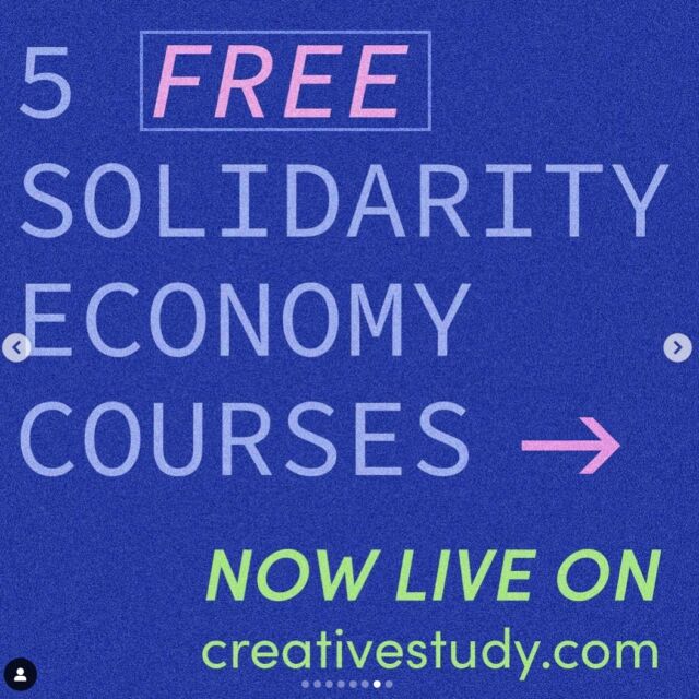 🎨 Check out this incredible resource from our partners @_artcoop! They've curated a self-study five-class course on the solidarity economy, tailor made for artists and culture workers. 📚❤️‍🔥 Join creatives worldwide in prioritizing people and the planet over profit. Sign up for free at www.creativestudy.com to learn more.