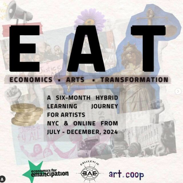 📣 Opportunity for NYC-based artists and culture workers! 🎨✨ Are you ready to #StudyIntoAction? Check out this amazing opportunity with our partners at @_Artcoop!

Join the “Economics. Arts. Transformation. (EAT)” program for an intensive 6-month training designed to support artists and culture workers with the economic knowledge needed for a new vision of economic security and freedom.

Program Highlights:
🫀 $250 stipend
🫀 Cohort-based learning (in-person & online)
🫀 Curriculum for heart and mind
🫀 Must be based in NYC
🫀 Participate in all in-person and virtual sessions
🫀 Share your learnings with your community

The program kicks off in NYC on July 12, 13, and 14, followed by monthly online sessions from August to November, and wraps up with an in-person gathering in December.

Don't miss out! The deadline to apply is TODAY Thursday, June 27th, and they have room for only 25 artists.

For more information and to register, follow @_ArtCoop.

#EconomicsArtTransformation #PopularEducation