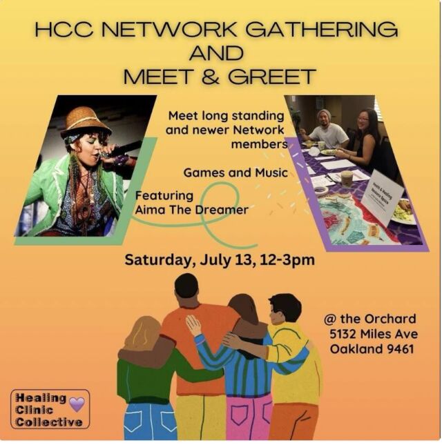 In times of collective awakening and uprising, the work of our partners, the @healing_clinic_collective, is more vital than ever. We're honored to share details about their next Meet and Greet and In-Person Network Gathering!

✨ Come mingle with longtime and new Network members, and enjoy the incredible vibes brought to you by a special performance from the incomparable Aima The Dreamer! 🎤✨

🗓️ When: Saturday, July 13, from 12–3pm PST 
📍 Where: The Orchard on Miles Ave., Oakland, CA

Mark your calendars for this special gathering. Let’s come together, connect, and celebrate our community. 💫

#CommunityHealing #MeetAndGreet #OaklandEvents