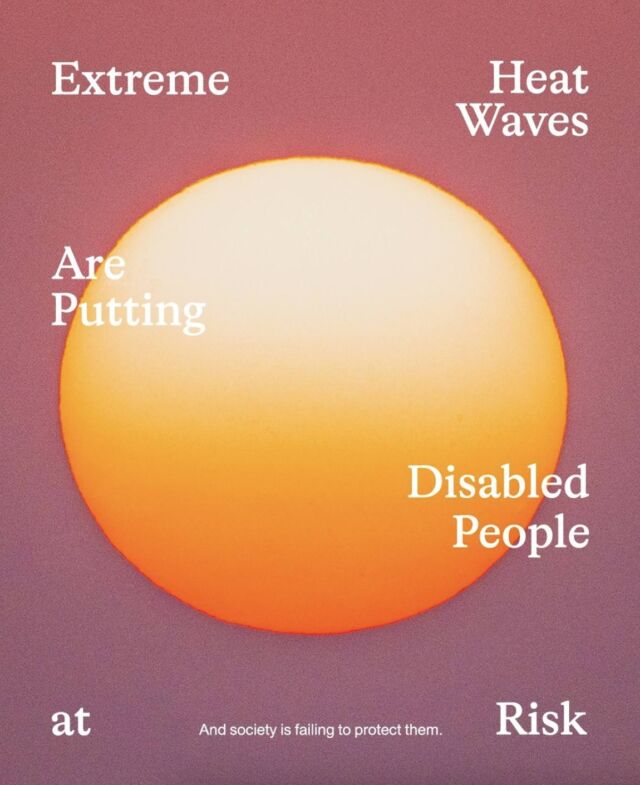 🔥 Extreme heatwaves are putting disabled people at risk. 🔥

This Disability Pride Month, and as we face record-breaking temperatures, let's highlight the unique challenges disabled people face during extreme heatwaves. Societal inequities like income, housing, information access, and isolation make them even more vulnerable.

The climate movement would greatly benefit from the disabled community's expertise, but this requires a society that values their wisdom.

Repost: @atmos
Design by: @tessaforrest
Photograph by: Yaorusheng / Getty Images

#DisabilityPrideMonth #ClimateJustice #InclusionMatters #HeatwaveImpact